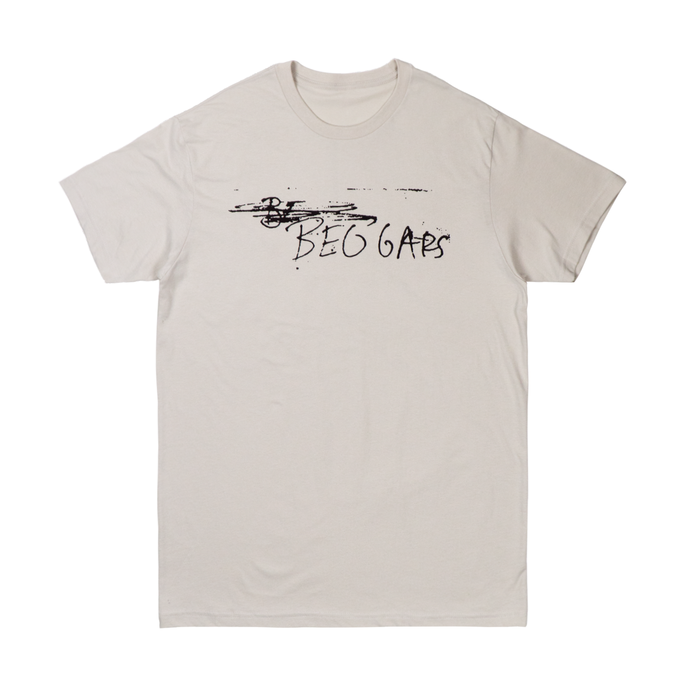 We Are Beggars All Tee